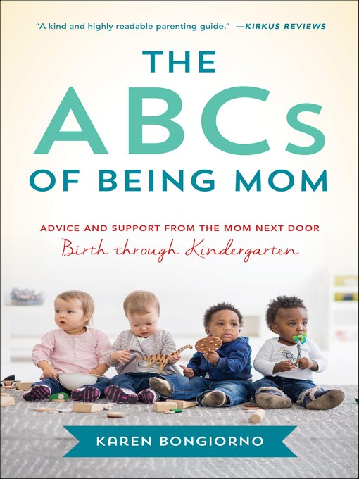Title details for The ABCs of Being Mom by Karen Bongiorno - Available
